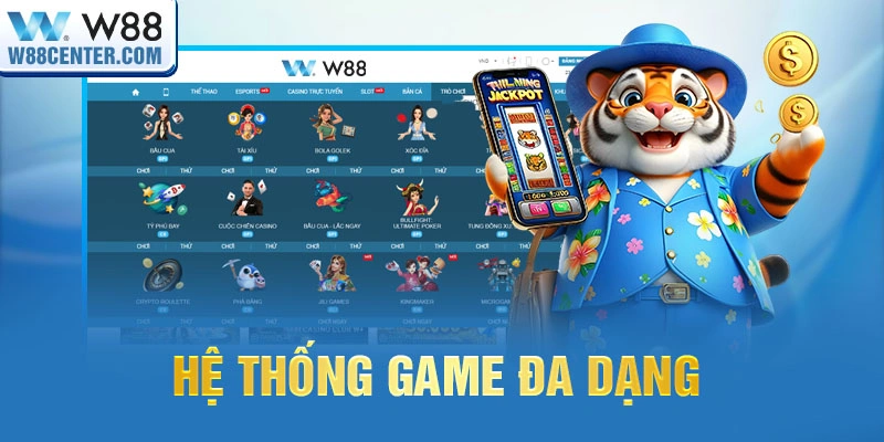 Hệ thống game đa dạng