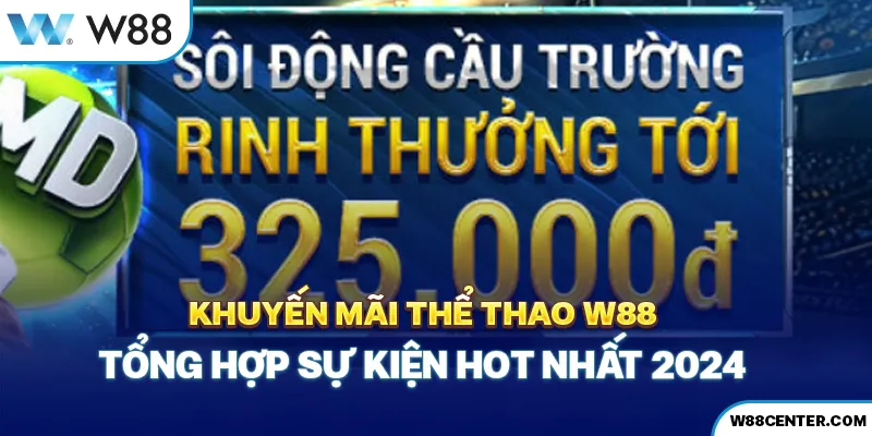 khuyến mãi thể thao w88